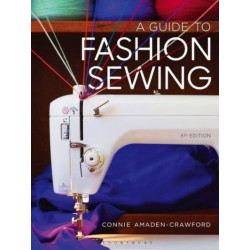 A Guide to Fashion Sewing*