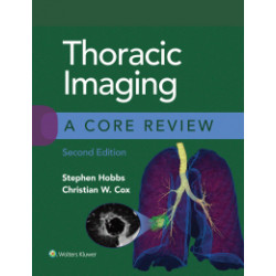 A Core Review:  Thoracic...