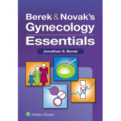 Berek & Novak’s Gynecology...