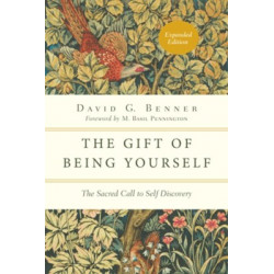 The Gift of Being Yourself:...