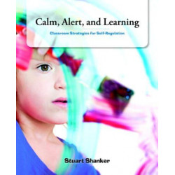 Calm, Alert and Learning:...