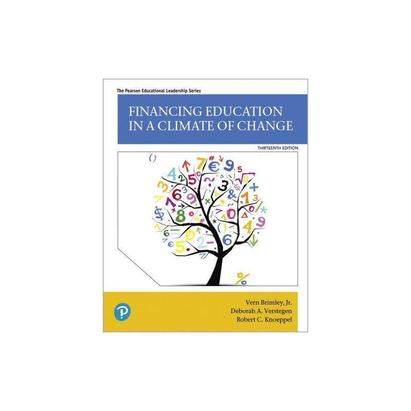9780135180068: Financing Education in a Climate of Change (Pearson  Educational Leadership)