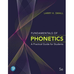 Fundamentals of Phonetics:...
