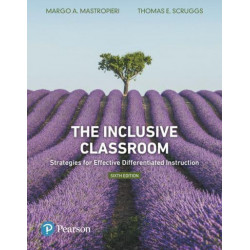 The Inclusive Classroom:...